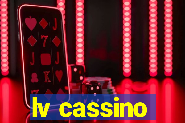 lv cassino